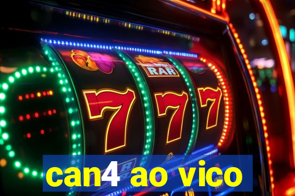 can4 ao vico